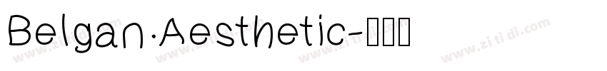 Belgan Aesthetic字体转换